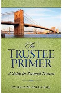 The Trustee Primer