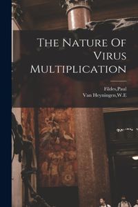Nature Of Virus Multiplication