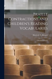 Braille Contractions and Children's Reading Vocabularies