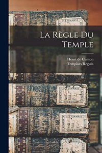 règle du Temple