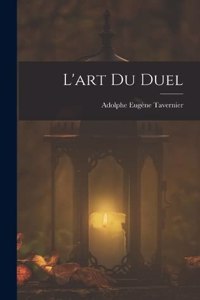 L'art Du Duel