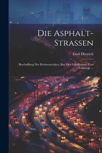 Asphalt-Strassen