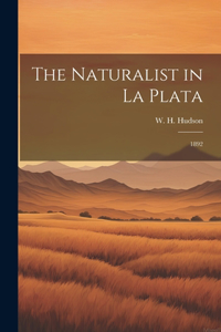 Naturalist in La Plata