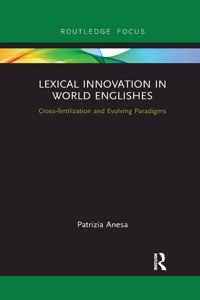 Lexical Innovation in World Englishes