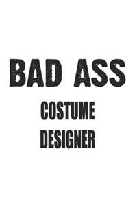 Bad Ass Costume Designer