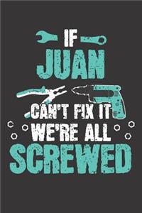 If JUAN Can't Fix It