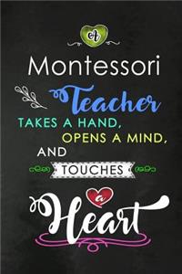 A Montessori Teacher takes a Hand and touches a Heart