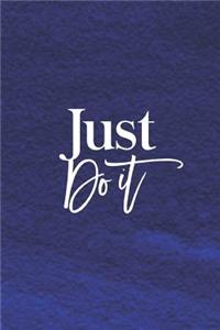 Just Do It