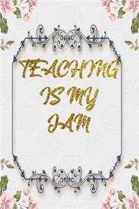 Teaching Is My Jam