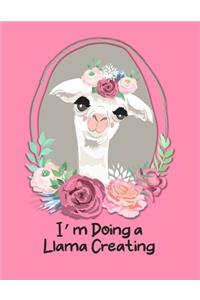 I'm Doing a Llama Creating