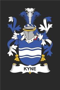 Kyne: Kyne Coat of Arms and Family Crest Notebook Journal (6 x 9 - 100 pages)