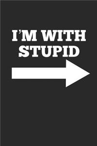 I'm with Stupid