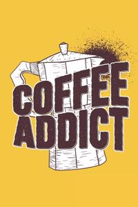 Coffee Addict