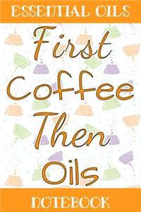 Essential Oils Notebook