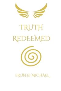 Truth Redeemed