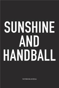 Sunshine And Handball