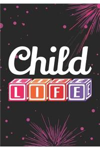 Child Life