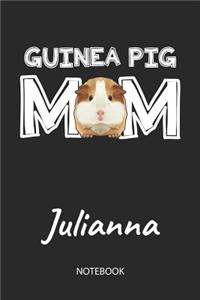 Guinea Pig Mom - Julianna - Notebook