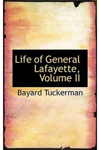 Life of General Lafayette, Volume II