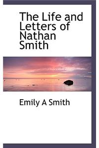 The Life and Letters of Nathan Smith