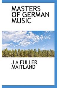 Masters of German Music