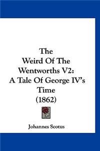 The Weird of the Wentworths V2