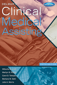 Delmar's Clinical Medical Assisting (Book Only)