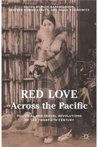 Red Love Across the Pacific