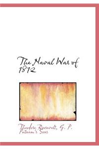 The Naval War of 1812