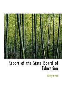 Report of the State Board of Education