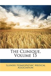 The Clinique, Volume 15