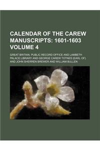 Calendar of the Carew Manuscripts Volume 4; 1601-1603