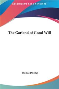 The Garland of Good Will