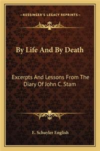 By Life and by Death