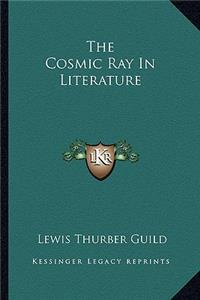 Cosmic Ray in Literature