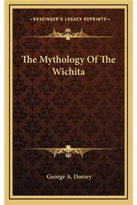 The Mythology of the Wichita