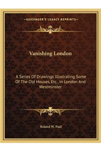 Vanishing London