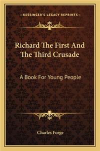 Richard the First and the Third Crusade