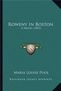 Roweny in Boston