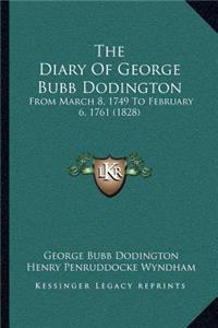 The Diary Of George Bubb Dodington