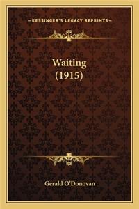Waiting (1915)