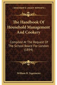 Handbook of Household Management and Cookery