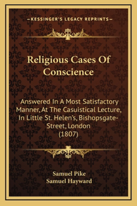 Religious Cases Of Conscience