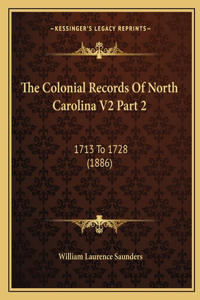 Colonial Records of North Carolina V2 Part 2