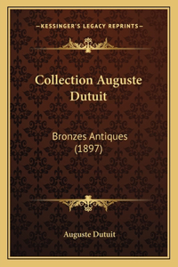 Collection Auguste Dutuit