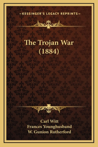 Trojan War (1884)