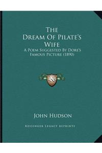 The Dream Of Pilate's Wife