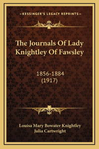 The Journals Of Lady Knightley Of Fawsley