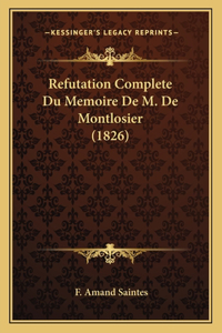 Refutation Complete Du Memoire De M. De Montlosier (1826)