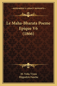 Maha-Bharata Poeme Epique V6 (1866)